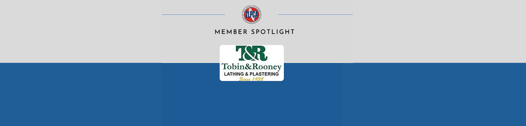 Tobin-and-Rooney-Member-Spotlight-1200Banner